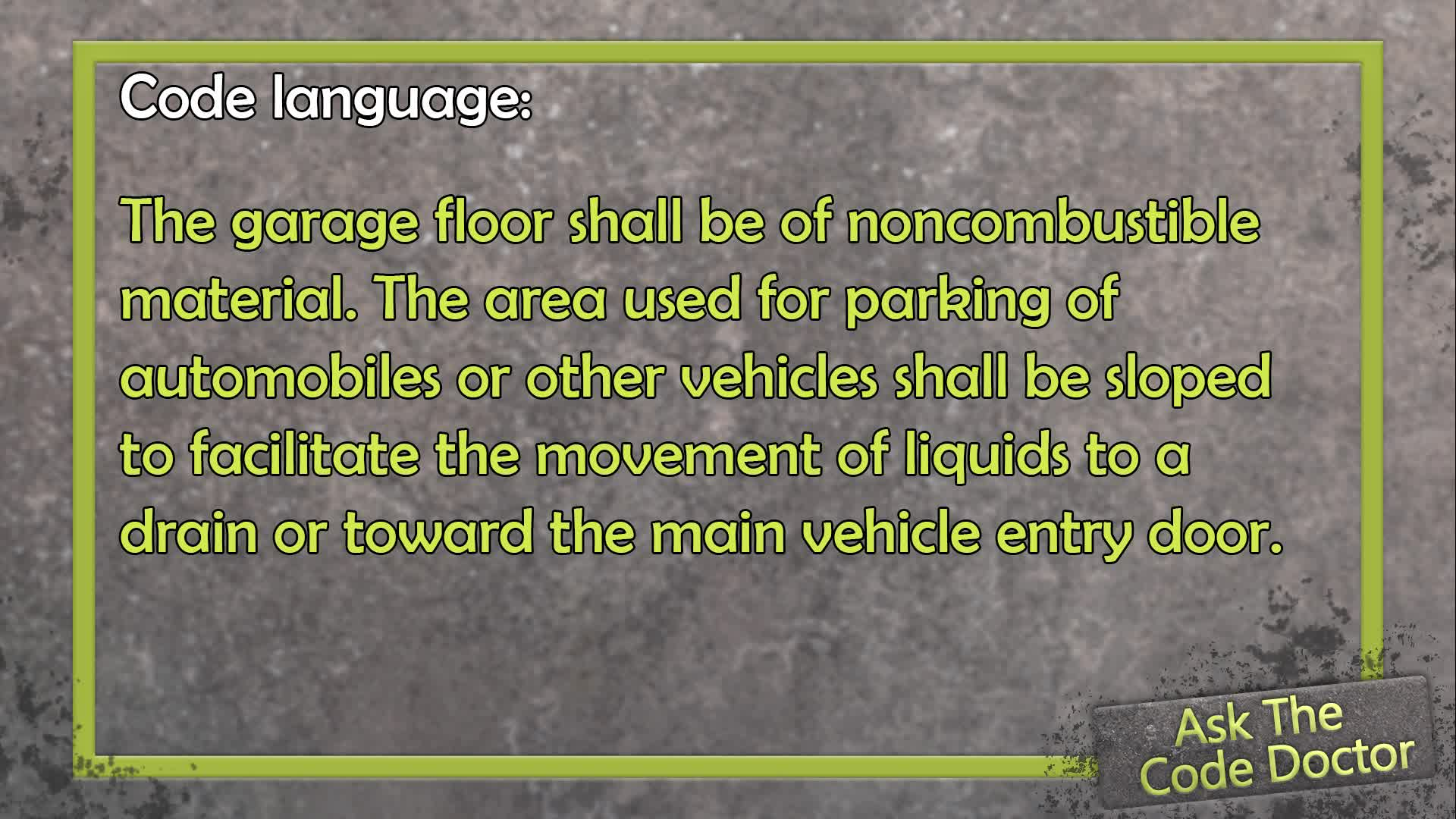 Thumbnail image for Ask The Code Dr. - Garages